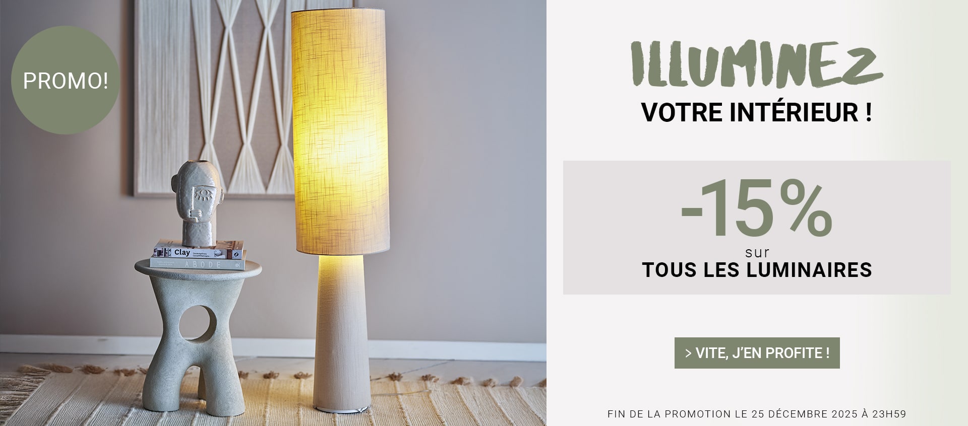 Illuminez votre intérieur -15% sur le luminaire